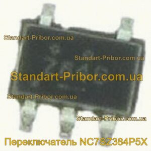 NC7SZ384P5X переключатель  - фотография 1.